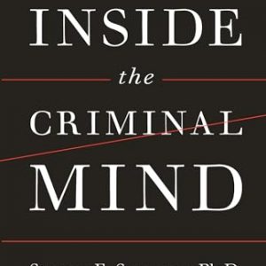 Inside the Criminal Mind