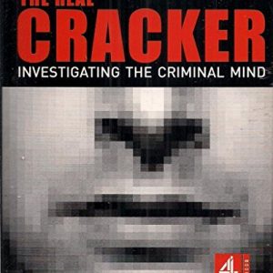The real Cracker, investigating the criminal mind